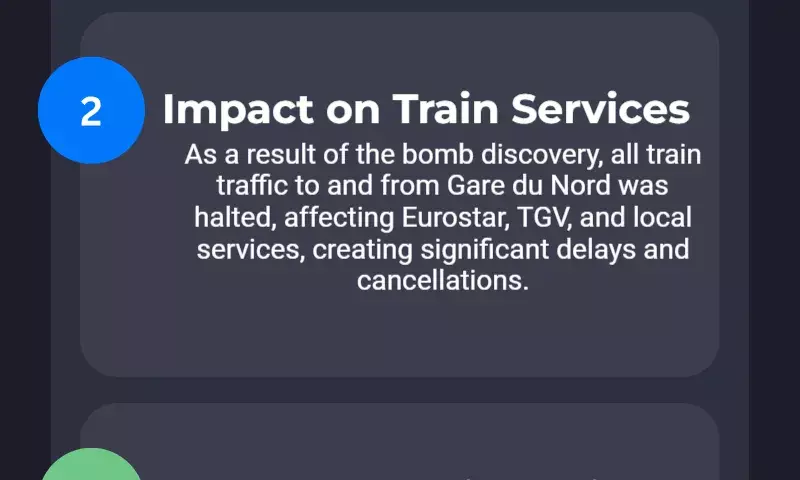 After a World War II bomb was discovered on the tracks, Paris busiest train station was closed.