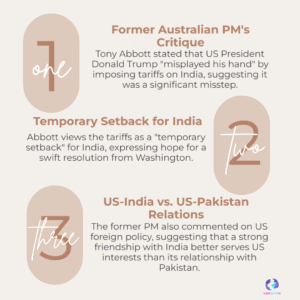 Tony Abbott on Trump tariff: “Misplayed his hand” — India reacts
