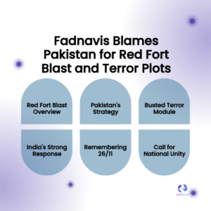 Fadnavis Blames Pakistan for Delhi Blast & ‘Proxy War’ on India